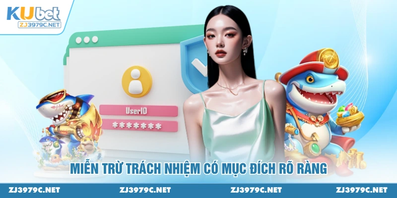Miễn trừ trách nhiệm có mục đích rõ ràng